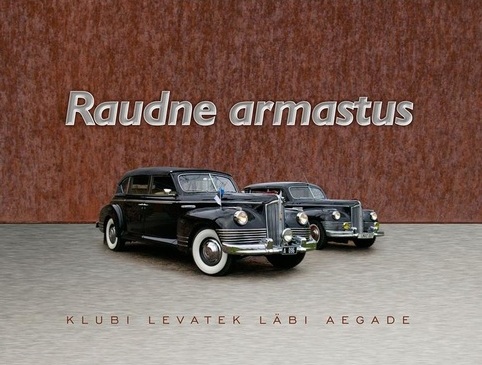 Juubelialbum "Raudne armastus. Klubi Levatek läbi aegade"